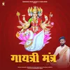 About Gayatri Mantra Song